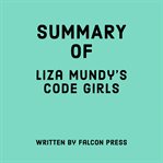 Summary of Liza Mundy's Code Girls cover image