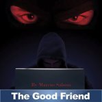 The Good Friend cover image