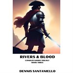 Rivers and Blood cover image