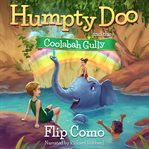 Humpty Doo and the Coolabah Gully cover image