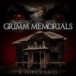 Grimm Memorials cover image