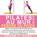 Pilates Au Mur Pour Perdre du Poids cover image