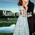 Matter of Trust cover image