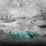 Samoan Crisis : The History of the Military Standoff Between the United States, Germany, and Great cover image
