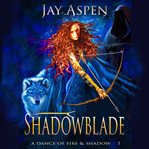 Shadowblade cover image