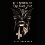 The Word of the Rock God cover image