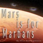 Mars Is for Martians cover image