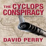 The Cyclops Conspiracy cover image