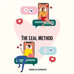 How to Find Love? : The Leal Method cover image