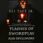 Flashes of swordplay and spellwork cover image