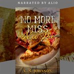 No More Miss Nice Pie cover image