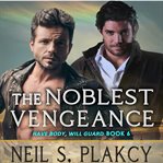 The Noblest Vengeance cover image
