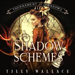 Shadow Schemes cover image