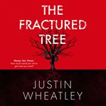 The Fractured Tree cover image