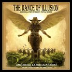 The Dance of Illusion cover image
