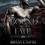 Bound by fate. Alliance cover image