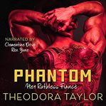 Phantom : Her Ruthless Fiancé cover image