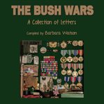 The Bush Wars cover image