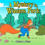 A mystery in Winters Park cover image