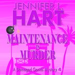 Maintenance Is Murder cover image