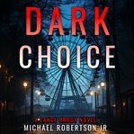 Dark Choice cover image