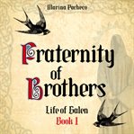 Fraternity of Brothers cover image
