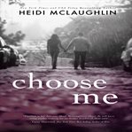 Choose Me cover image