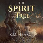 The Spirit Tree cover image