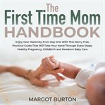 The first time mom handbook cover image