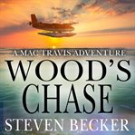 Wood's Chase cover image