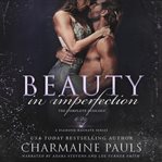 Beauty in imperfection : the complete duology cover image