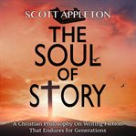 The Soul of Story cover image
