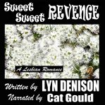 Sweet Sweet Revenge cover image