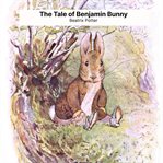 The Tale of Benjamin Bunny cover image