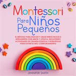Montessori Para Niños Pequeños cover image