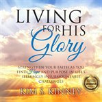 Living for His Glory cover image