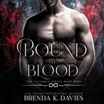 Bound by blood. Alliance cover image