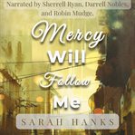 Mercy Will Follow Me cover image