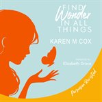 Find Wonder in All Things cover image