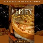 Appley Ever After : Life of Pies cover image