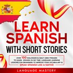 Learn Spanish With Short Stories cover image