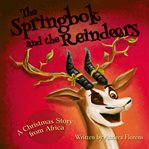 The Springbok and the Reindeers cover image
