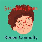 Eric's Noisy Brain cover image