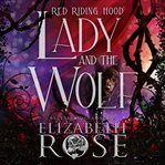Lady and the Wolf cover image