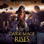 Dark Mage Rises cover image
