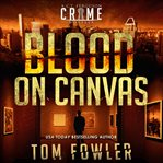 Blood on Canvas cover image