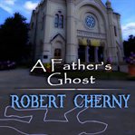 A father's ghost cover image