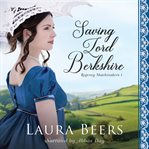 Saving Lord Berkshire cover image