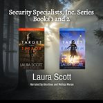 Security Specialists, Inc. : Books #1-2 cover image