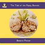 The Tale of the Flopsy Bunnies cover image